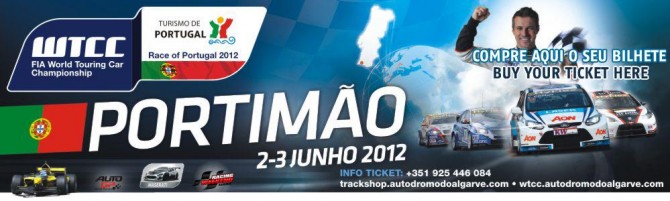 WTCC Fia World Touring Car Championship - 2 e 3 de Junho 2012 - Divirta-se!Nós cuidamos de si